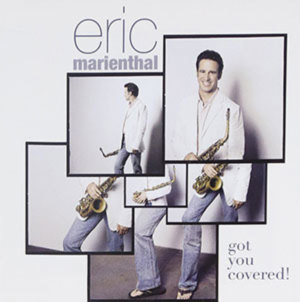 エリック・マリエンサル Erick Marienthal