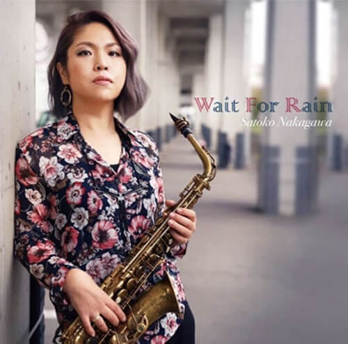 Wait For Rain,中川聡子